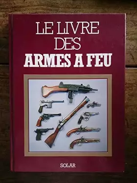 Couverture du produit · Le livre des armes a feu