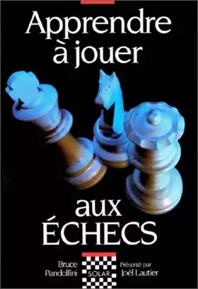 Couverture du produit · Apprendre à jouer aux échecs