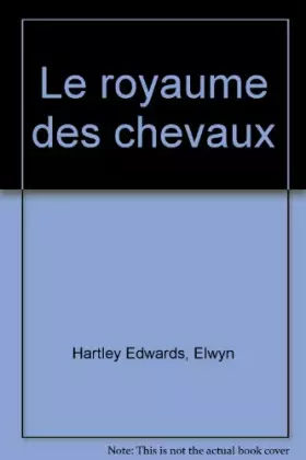 Couverture du produit · Le royaume des chevaux
