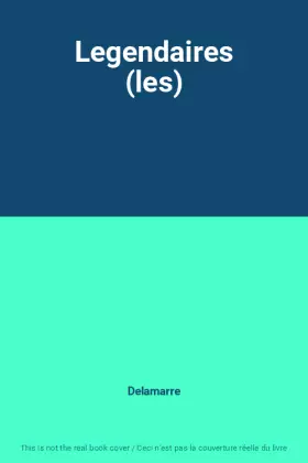 Couverture du produit · Legendaires (les)