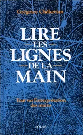 Couverture du produit · Lire les lignes de la main