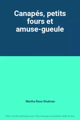 Couverture du produit · Canapés, petits fours et amuse-gueule