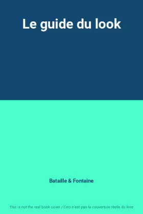 Couverture du produit · Le guide du look