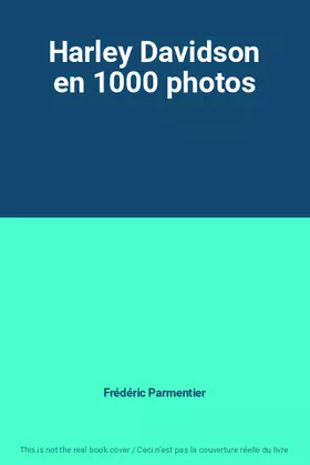 Couverture du produit · Harley Davidson en 1000 photos