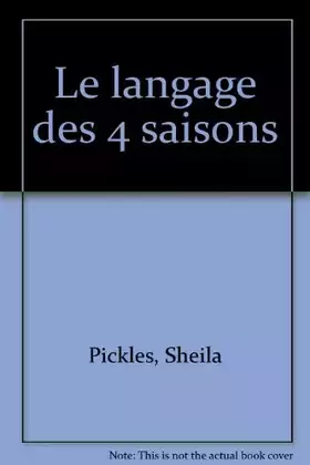 Couverture du produit · Le langage des 4 saisons