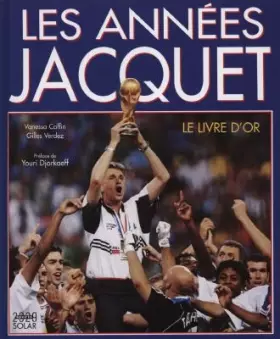 Couverture du produit · Les années jacquet