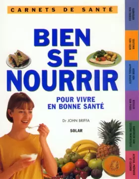 Couverture du produit · Bien se nourrir