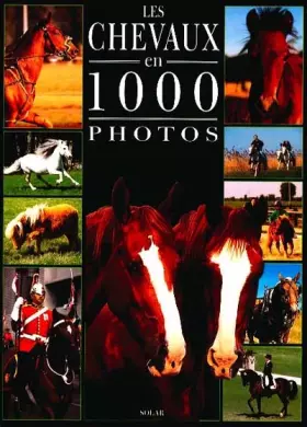Couverture du produit · Chevaux 1000 photos