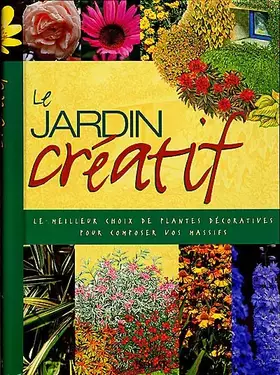 Couverture du produit · Le jardin créatif