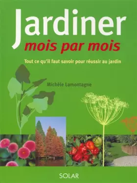 Couverture du produit · Jardiner mois par mois