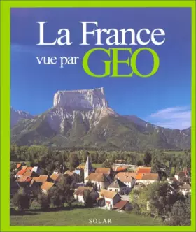 Couverture du produit · La France vue par Géo