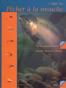 Couverture du produit · L'art de pêcher à la mouche