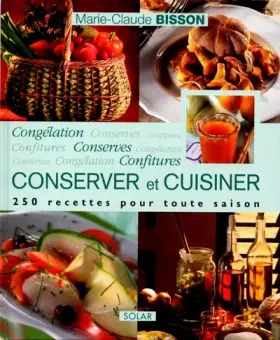 Couverture du produit · Conserves, confitures et congélation