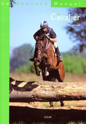 Couverture du produit · nouveau manuel du cavalier