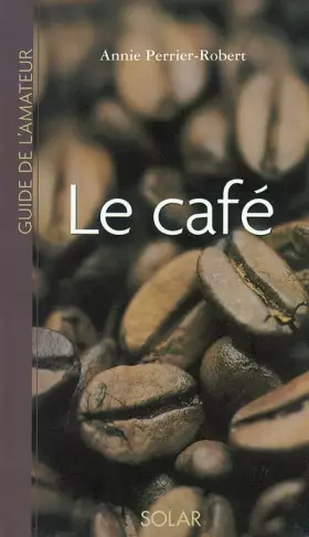 Couverture du produit · Guide de l'amateur de café