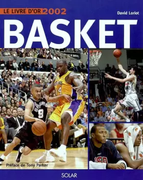 Couverture du produit · Le Livre d'or basket 2002