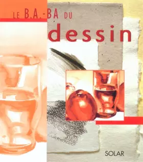Couverture du produit · Le B.A.BA du dessin