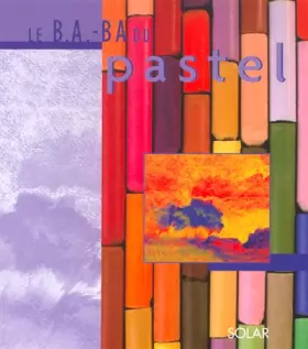 Couverture du produit · Le B.A.BA du pastel