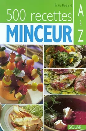 Couverture du produit · 500 recettes minceur de A à Z