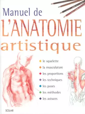 Couverture du produit · Manuel de l'anatomie artistique