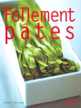 Couverture du produit · Follement pâtes