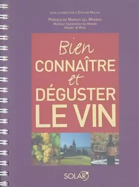 Couverture du produit · Bien connaitre et déguster le vin
