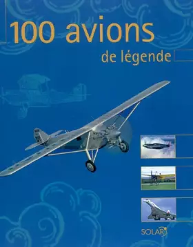Couverture du produit · 100 avions de légende