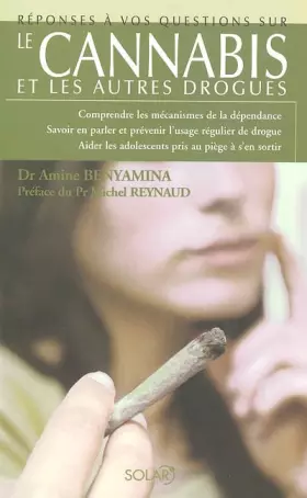 Couverture du produit · Le cannabis : Et les autres drogues