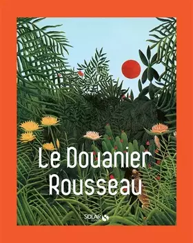 Couverture du produit · Le Douanier Rousseau