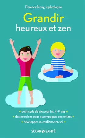 Couverture du produit · Grandir heureux et zen