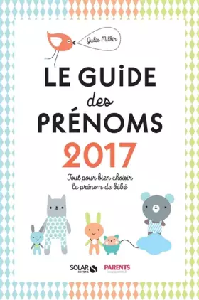 Couverture du produit · Le guide des prénoms 2017