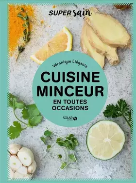Couverture du produit · Cuisine minceur - super sain