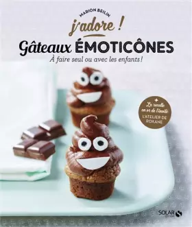 Couverture du produit · Gâteaux émoticônes - J'adore