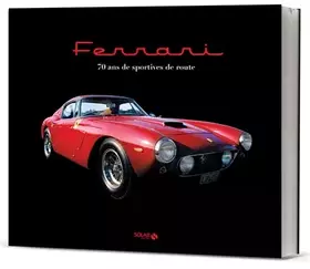 Couverture du produit · Ferrari - 70 ans de modèles mythiques
