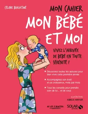 Couverture du produit · Mon cahier mon bébé et moi