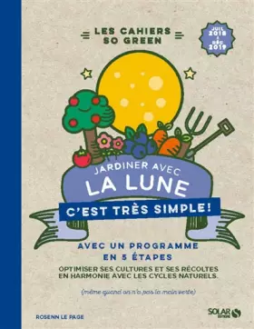 Couverture du produit · Jardiner avec la lune c'est très simple