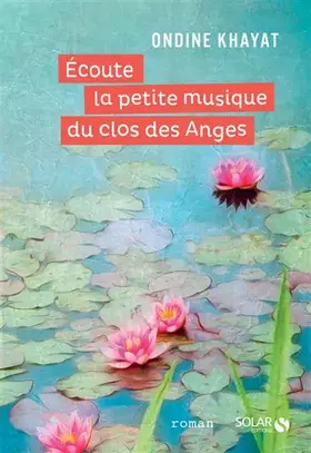 Couverture du produit · Écoute la petite musique du clos des Anges