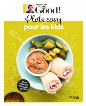Couverture du produit · Plats easy pour les kids - Dr Good