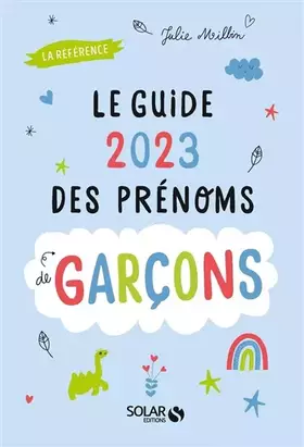 Couverture du produit · Le guide 2023 des prénoms de garçons
