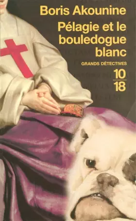 Couverture du produit · Pélagie et le bouledogue blanc