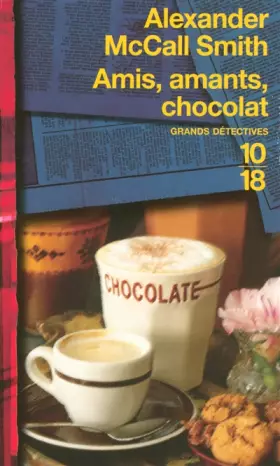 Couverture du produit · Amis, amants, chocolat