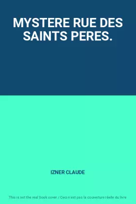 Couverture du produit · MYSTERE RUE DES SAINTS PERES.