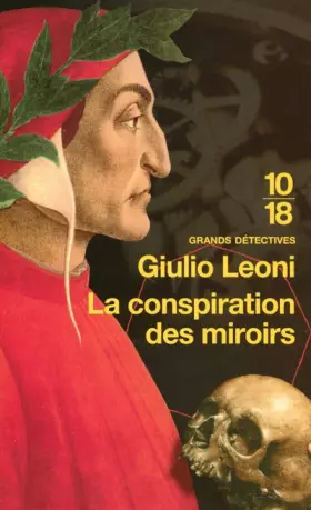 Couverture du produit · La conspiration des miroirs