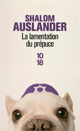Couverture du produit · La lamentation du prépuce
