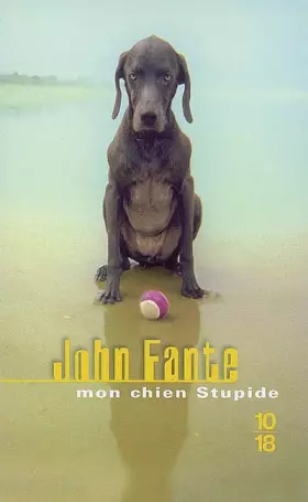 Couverture du produit · MON CHIEN STUPIDE + EDIT SPEC