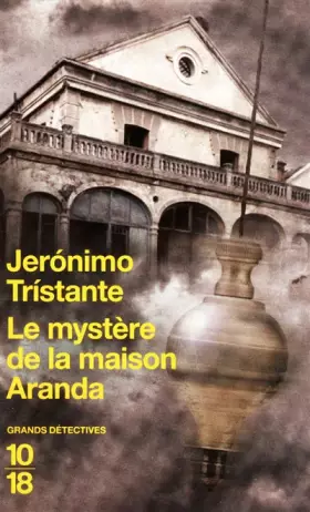 Couverture du produit · Le mystère de la maison Aranda