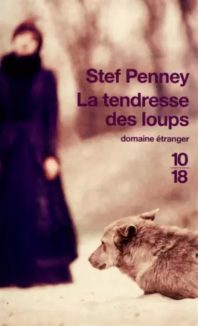 Couverture du produit · La tendresse des loups
