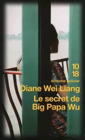 Couverture du produit · Le secret de Big Papa Wu