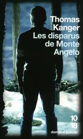 Couverture du produit · Les disparus de Monte Angelo