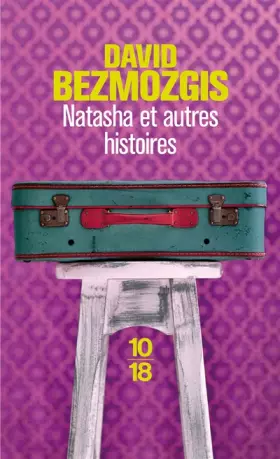 Couverture du produit · Natasha : et autres histoires